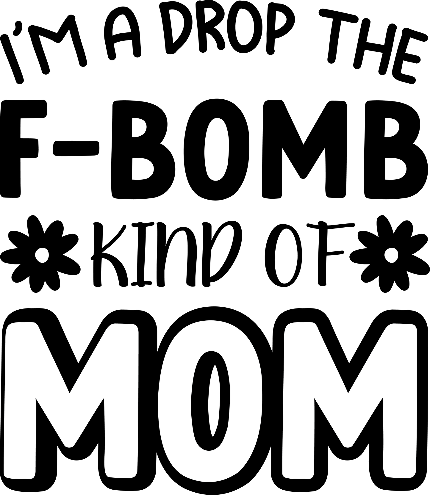 Fun Mom Day Tees